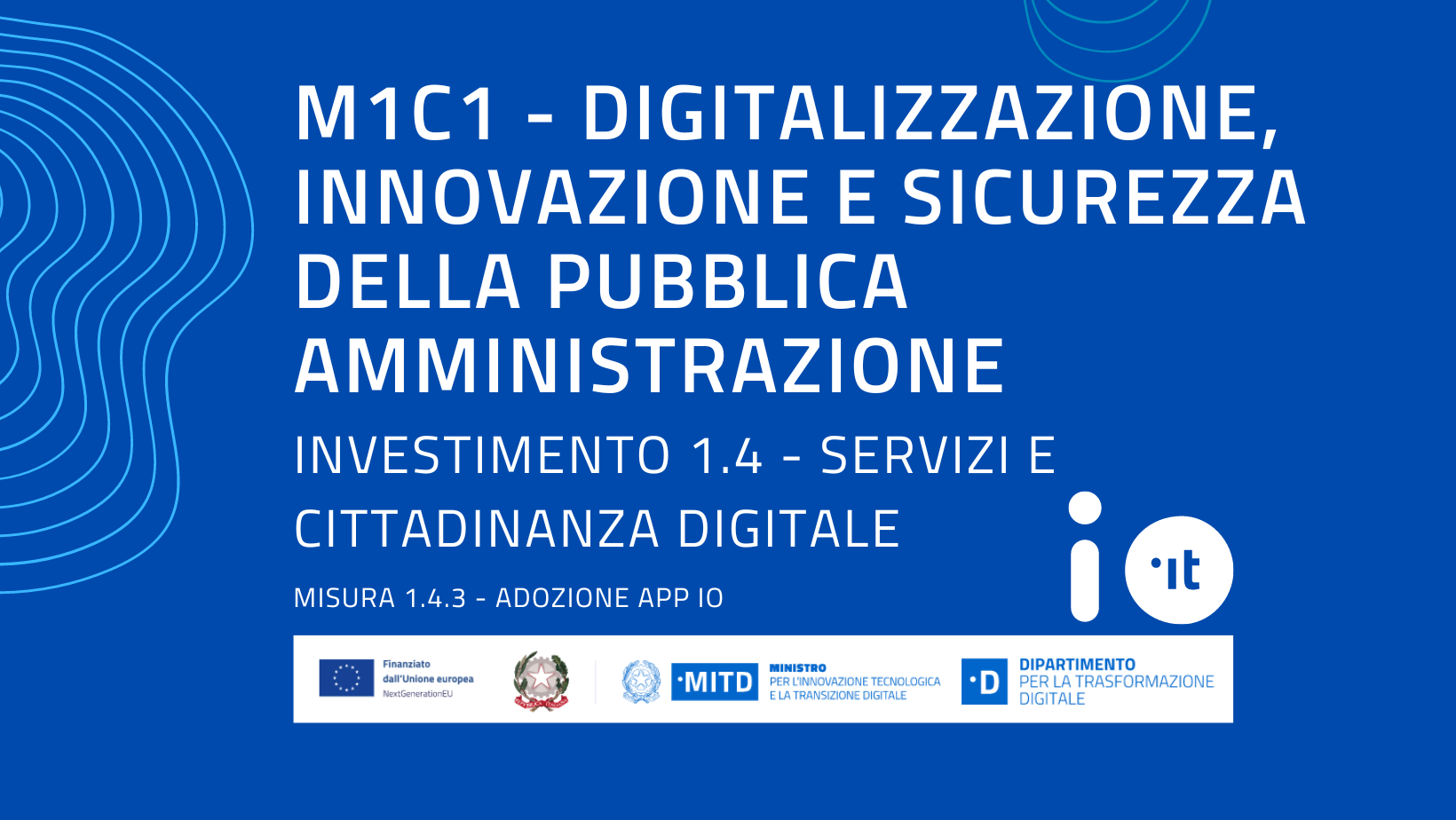 m1c1 digitalizzazione INNOVAZIONE E SICUREZZA DELLA PUBBLICA AMMINISTRAZIONE 2