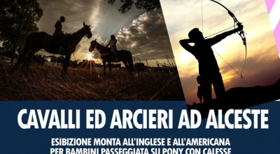 Cavalli ed Arcieri ad Alceste