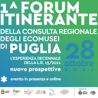 PRIMO FORUM ITINERANTE DELLA CONSULTA DEGLI ECOMUSEI DI PUGLIA