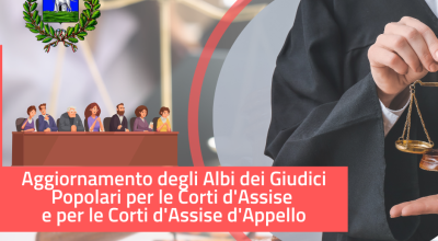 Aggiornamento Albi dei Giudici popolari di Corte d'Assise e Corte d'Assise d'...
