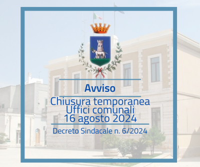 Chiusura uffici comunali 16 agosto 2024