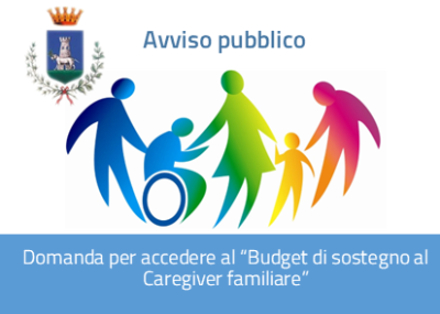 AVVISO PUBBLICO E DOMANDA PER ACCEDERE AL BUDGET DI SOSTEGNO AL CAREVIG...