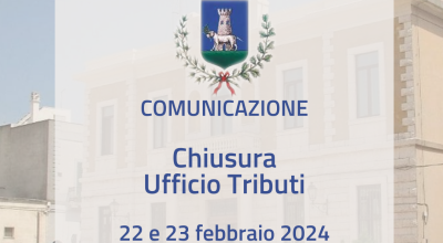Chiusura Ufficio Tributi 22 e 23 febbraio 2024