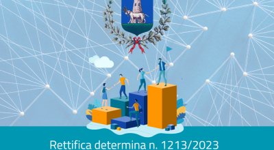 Rettifica det. 1213/2023 - Approvazione bando di selezione per l'attribuzione...