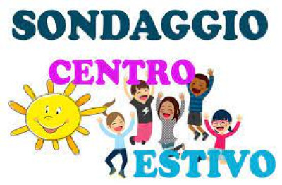CENTRO ESTIVO COMUNALE 2021 - SONDAGGIO RIVOLTO ALLE FAMIGLIE